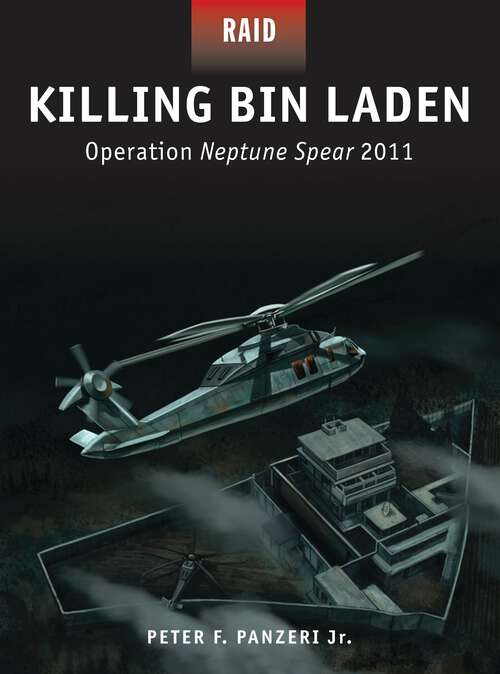 Book cover of Killing Bin Laden - Operation Neptune Spear 2011