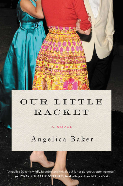 Book cover of Our Little Racket: A Novel