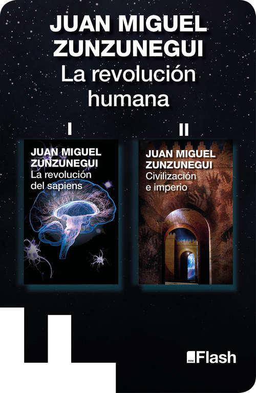 Book cover of La revolución del sapiens / Civilización e imperio (La revolución humana. Una historia de la civilización: Volumen 1Y)