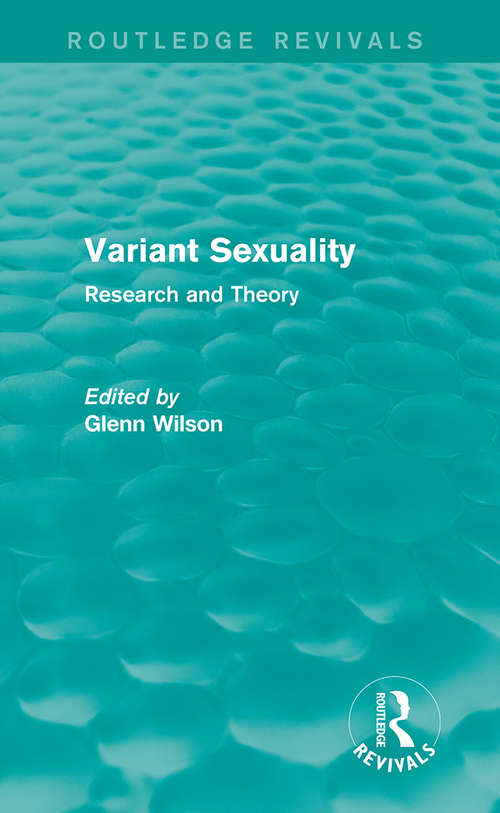 Book cover of Variant Sexuality: Research and Theory (Routledge Revivals)