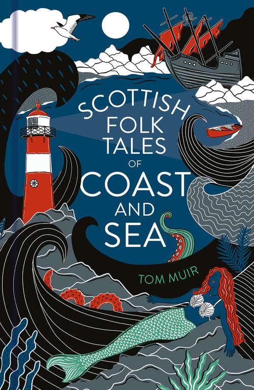 Book cover of Scottish Folk Tales of Coast and Sea (Folk Tales)