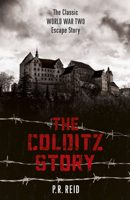 Book cover of The Colditz Story