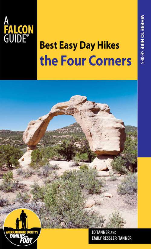 Book cover of Best Easy Day Hikes the Four Corners (Best Easy Day Hikes Series)