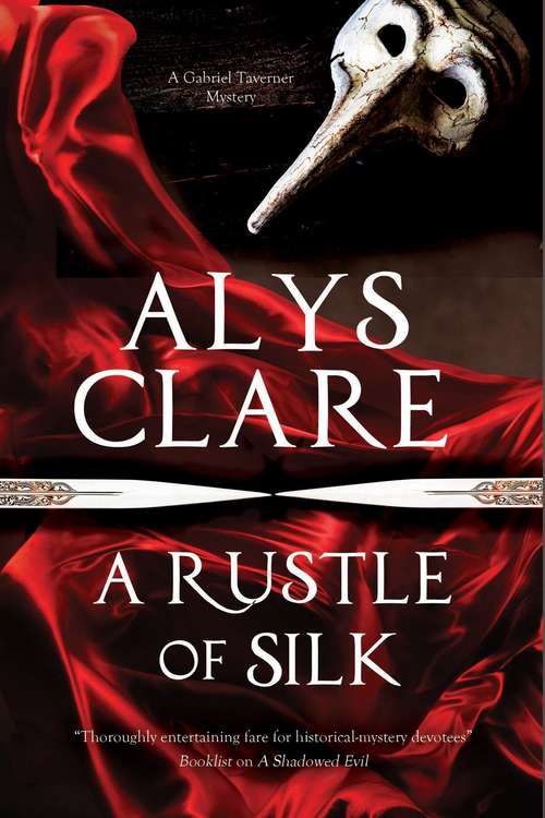 Book cover of A Rustle of Silk (Gabriel Taverner Mystery #1)