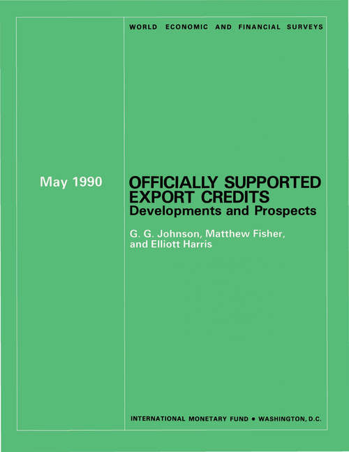May 1990 Officially Supported Export Credits: Developments and Prospects