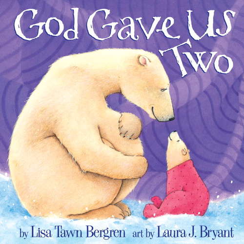 Book cover of God Gave Us Two