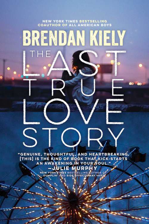 Book cover of The Last True Love Story