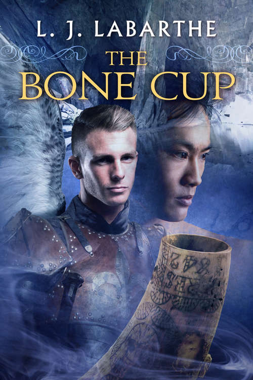 Book cover of The Bone Cup (Archangel Chronicles Ser.)