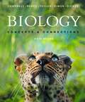 Campbell Biology: Concepts and Connections (6th edition)