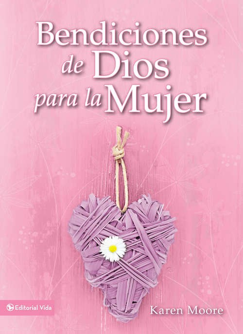 Book cover of Bendiciones de Dios para la mujer