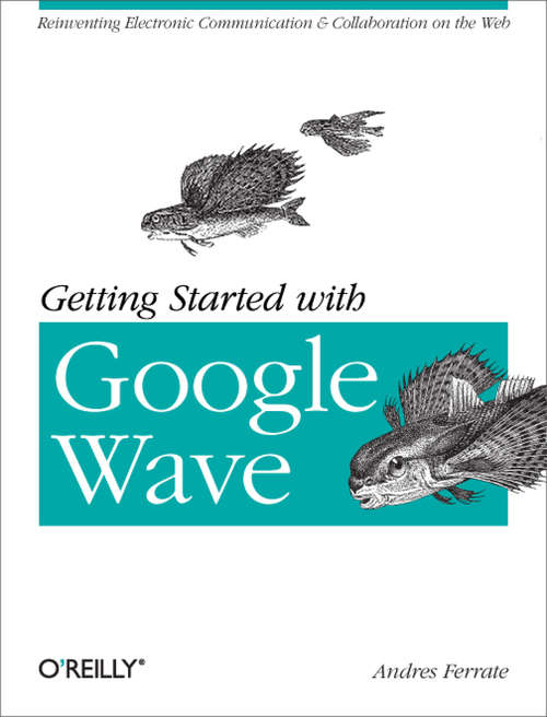 Book cover of Getting Started with Google Wave