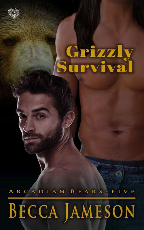 Book cover of Grizzly Survival (Arcadian Bears #5)