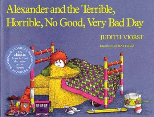 Book cover of Alexander and the Terrible, Horrible, No Good, Very Bad Day