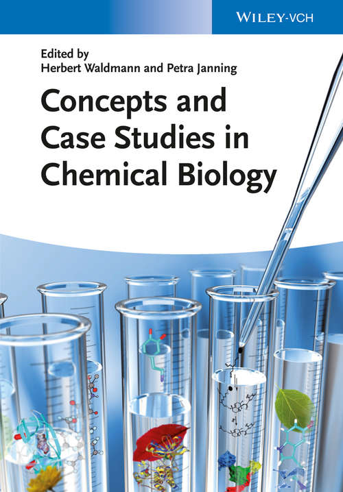 Book cover of Concepts and Case Studies in Chemical Biology