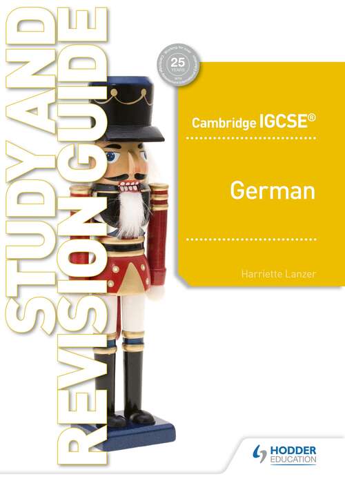 Book cover of Cambridge IGCSE™ German Study and Revision Guide