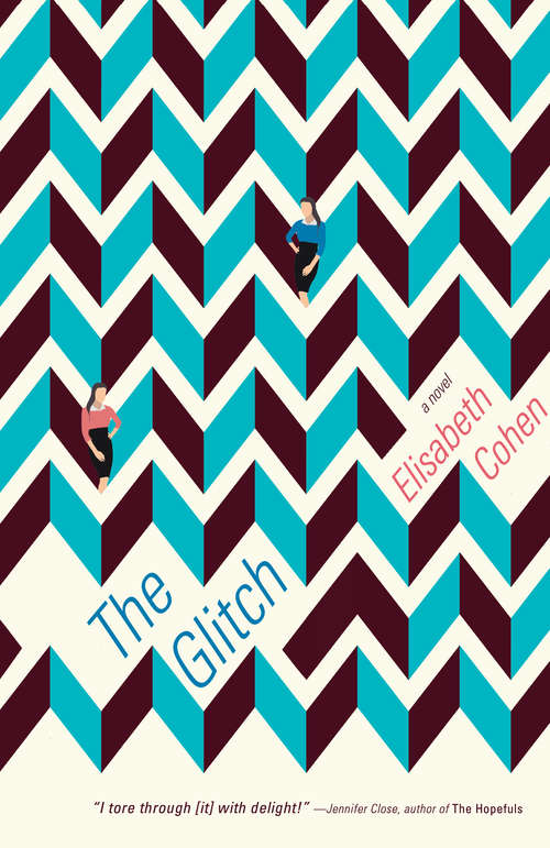 Book cover of The Glitch: A Novel