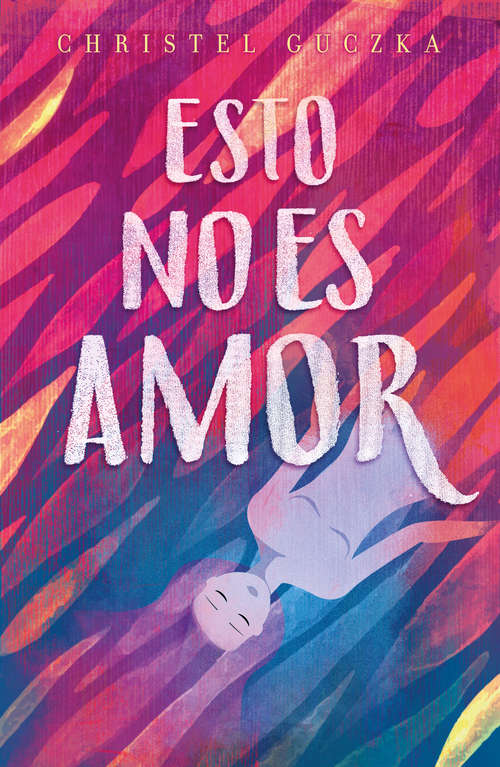 Book cover of Esto no es amor