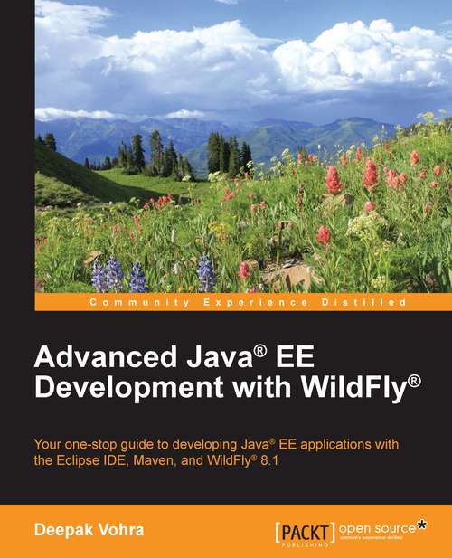 Book cover of Advanced Java® EE Development with WildFly®