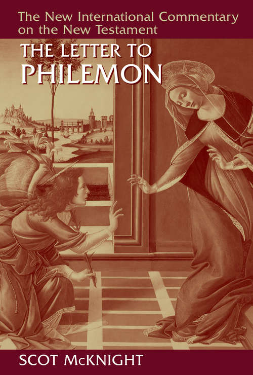 The Letter to Philemon (The New International Commentary on the New Testament)