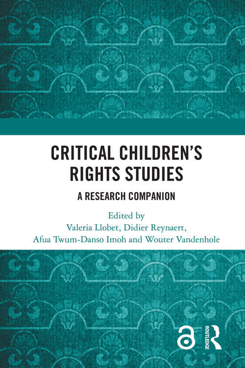 Book cover of Critical Children’s Rights Studies: A Research Companion (1)