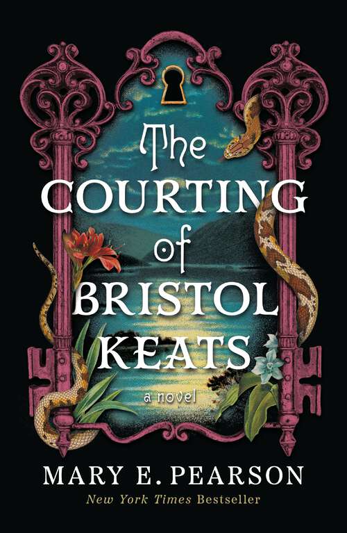 Book cover of The Courting of Bristol Keats: A Novel (The Courting of Bristol Keats #1)