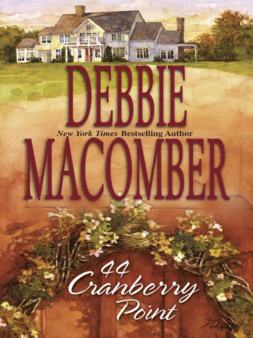 Book cover of 44 Cranberry Point (Cedar Cove #4)