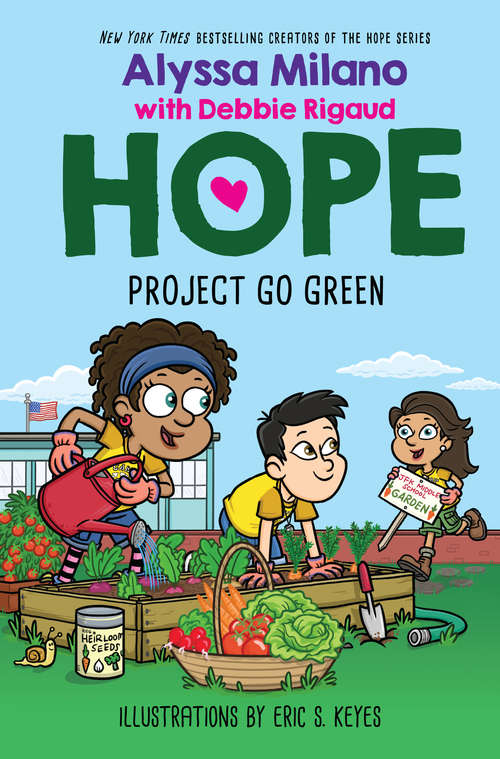 Book cover of Project Go Green (Alyssa Milano's Hope)