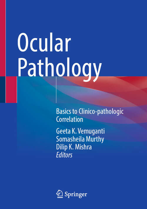 Book cover of Ocular Pathology: Basics to Clinico-pathologic Correlation