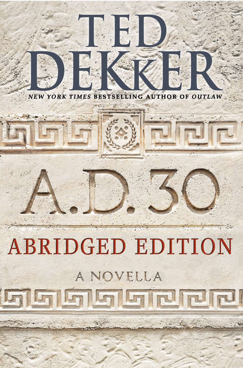 Book cover of A.D. 30 Abridged Edition