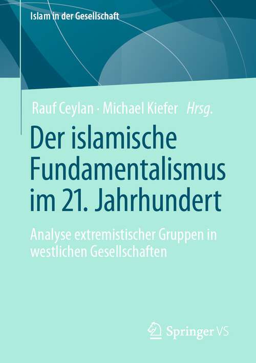 Cover image of Der islamische Fundamentalismus im 21. Jahrhundert