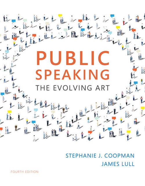Book cover of Public Speaking: The Evolving Art (Fourth Edition)