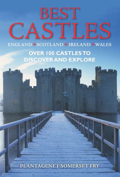 Book cover of Best Castles -  England, Ireland, Scotland, Wales