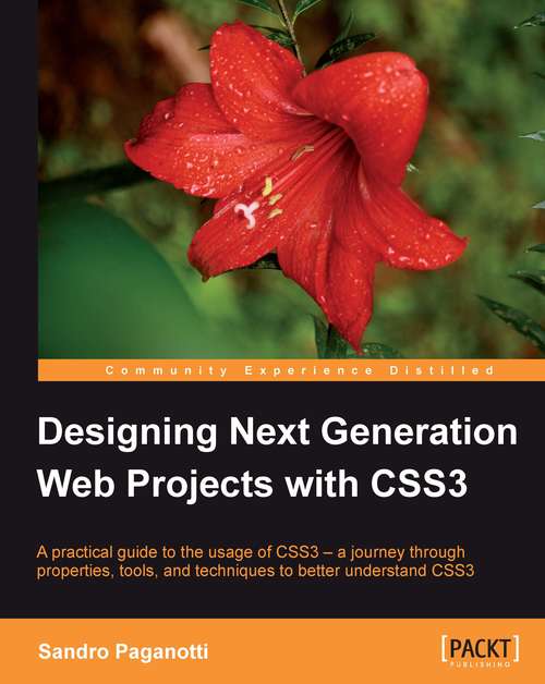 Book cover of Designing Next Generation Web Projects with CSS3