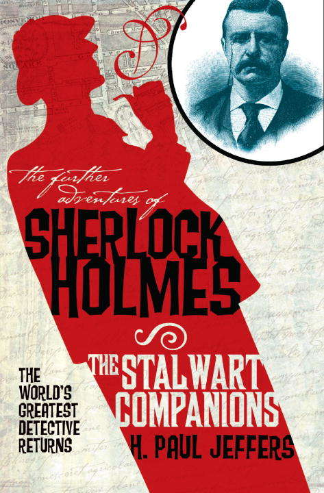 Book cover of The Further Adventures of Sherlock Holmes: The Stalwart Companions