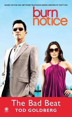 Book cover of Burn Notice: The Bad Beat