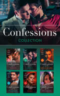 The Confessions Collection: Kidnapped For His Royal Heir (passion In Paradise) / The Italian's Pregnant Cinderella / My Shocking Monte Carlo Confession / A Scandal Made In London (Mills And Boon E-book Collections)