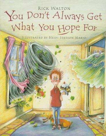 Book cover of You Don't Always Get What You Hope For