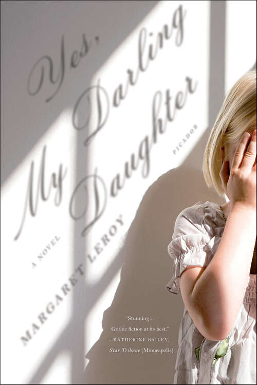 Book cover of Yes, My Darling Daughter: A Novel
