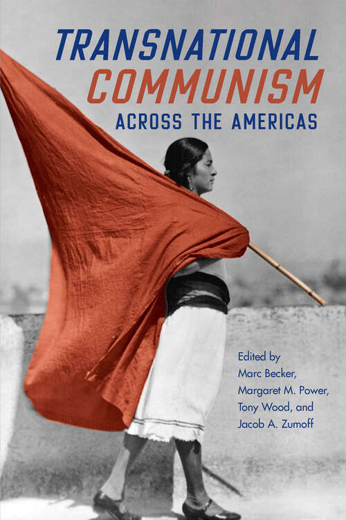 Book cover of Transnational Communism across the Americas
