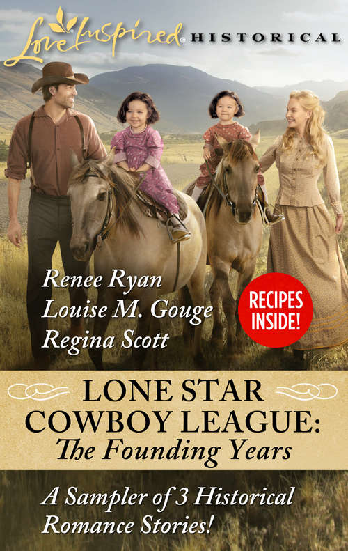 Book cover of LIH - Lone Star Cowboy League: The Founding Years sampler: Stand-In Rancher Daddy\A Family for the Rancher\A Rancher of Convenience