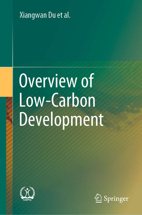 Overview of Low-Carbon Development