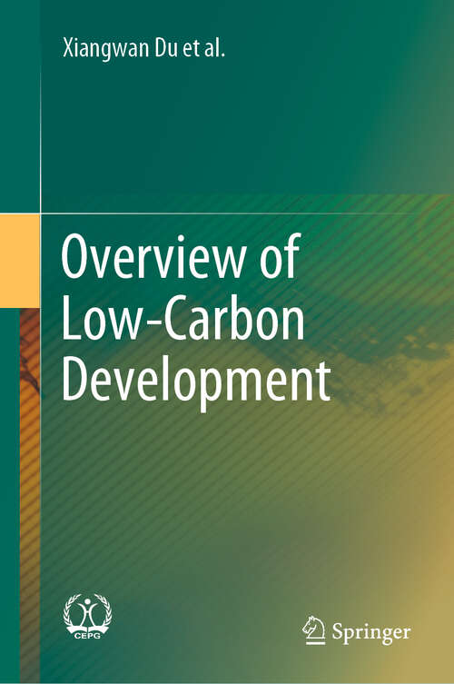 Book cover of Overview of Low-Carbon Development (1st ed. 2020)