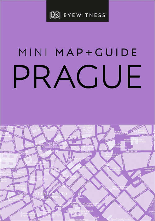 Book cover of DK Eyewitness Prague Mini Map and Guide (Pocket Travel Guide)