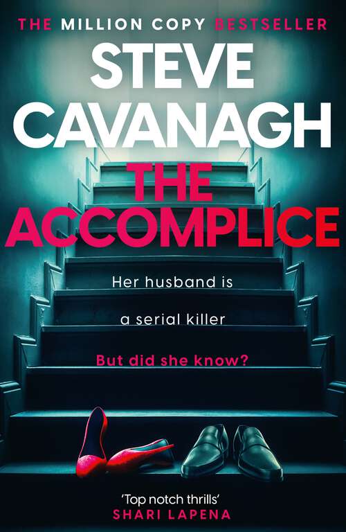 Book cover of The Accomplice: The gripping, must-read thriller (Eddie Flynn Series)
