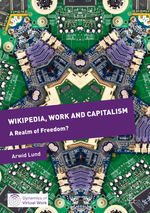Book cover of Wikipedia, Work and Capitalism