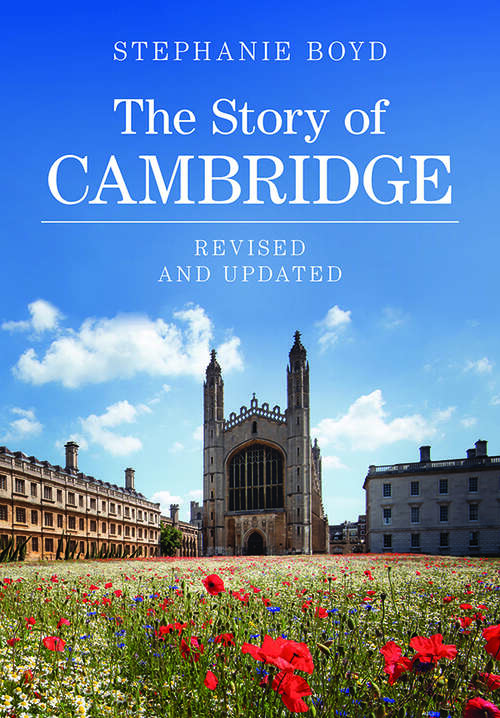 Book cover of The Story of Cambridge