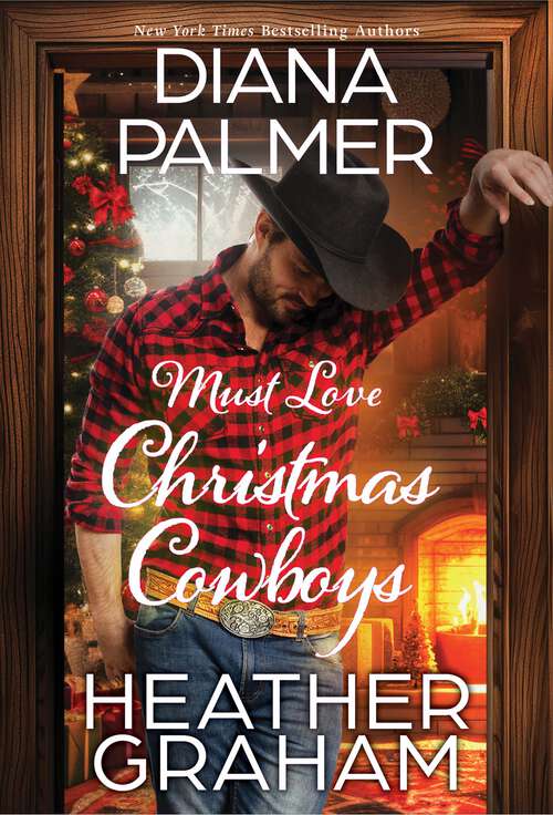 Book cover of Must Love Christmas Cowboys