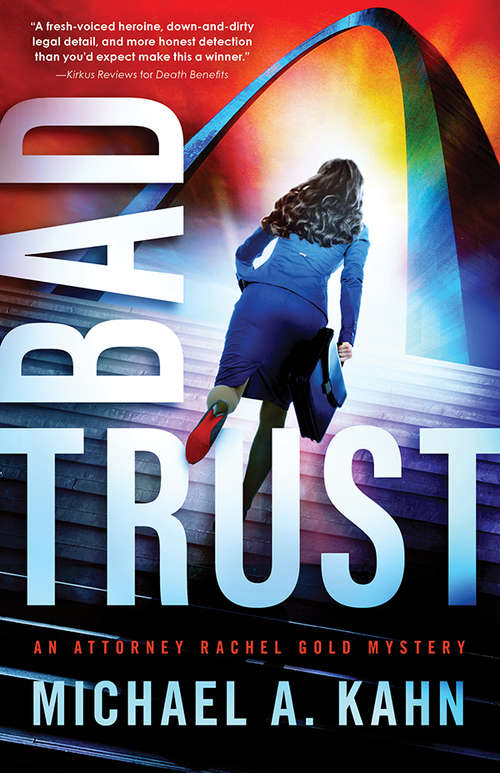 Bad Trust (Attorney Rachel Gold Mysteries #11)