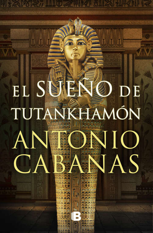 Book cover of El sueño de Tutankhamón