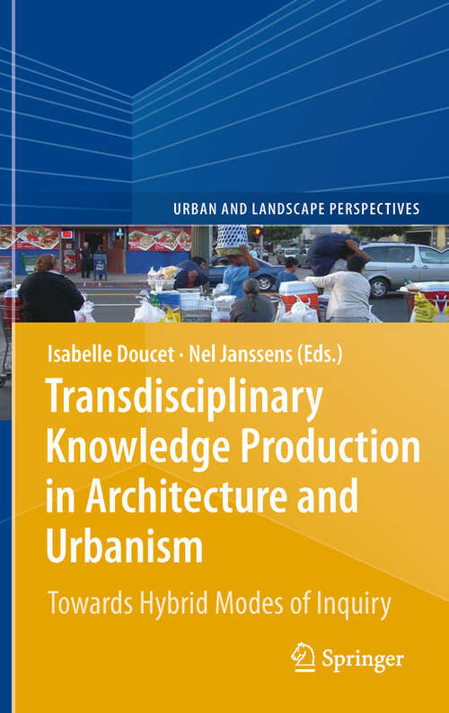 Book cover of Transdisciplinary Knowledge Production in Architecture and Urbanism